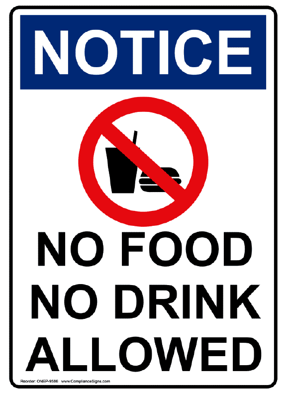 No Food or Drink Allowed